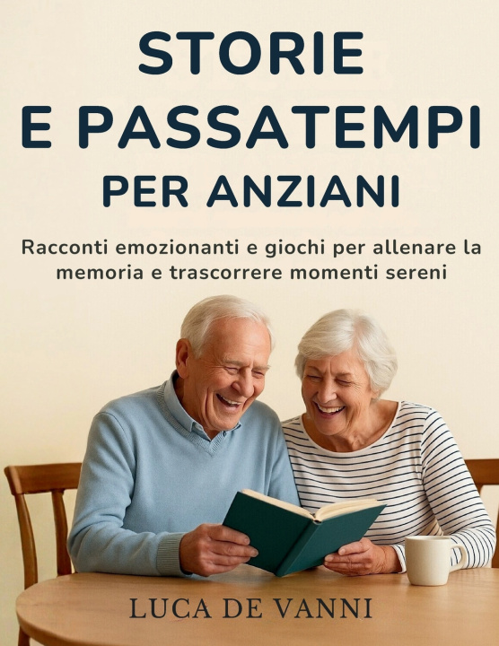 Kniha Storie e Passatempi per Anziani Luca De Vanni