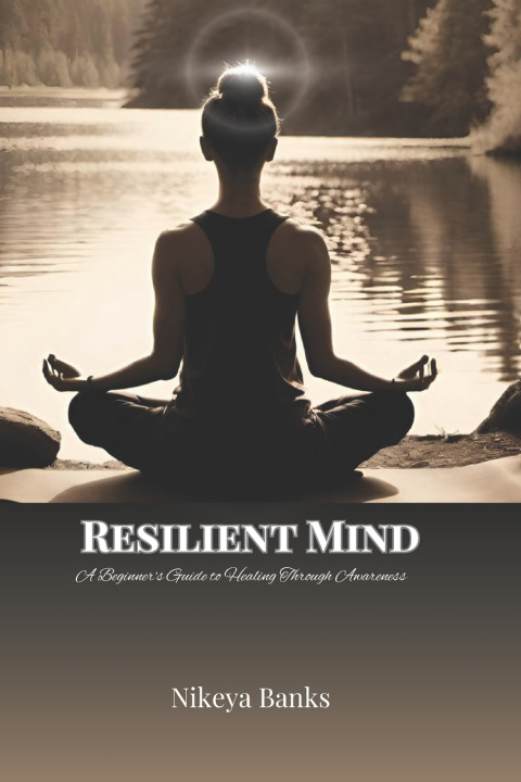 Kniha Resilient Mind Nikeya Banks