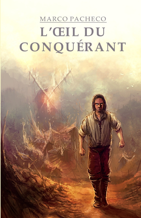 Kniha L'Œil du Conquérant Marco Pacheco