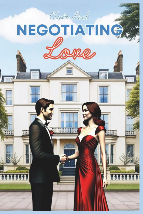 Kniha Negotiating Love Clair Peel