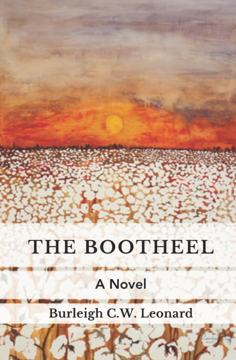Kniha The Bootheel Burleigh C.W. Leonard