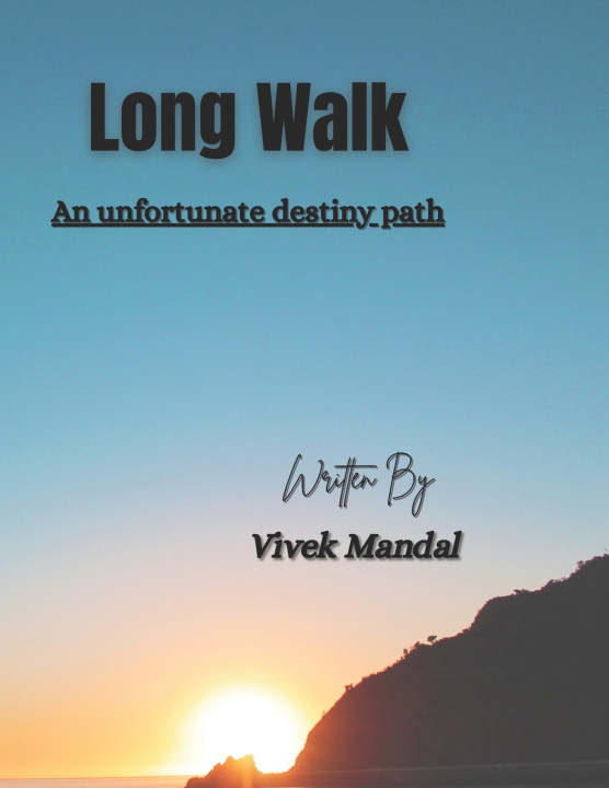 Könyv Long Walk Vivek Mandal