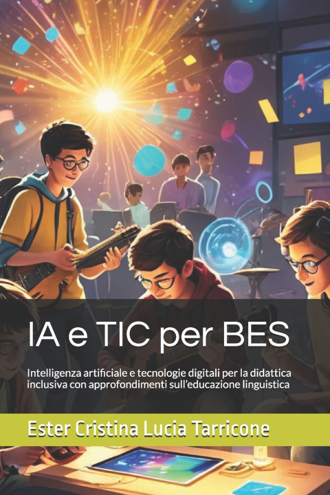 Kniha IA e TIC per BES Ester Cristina Lucia Tarricone