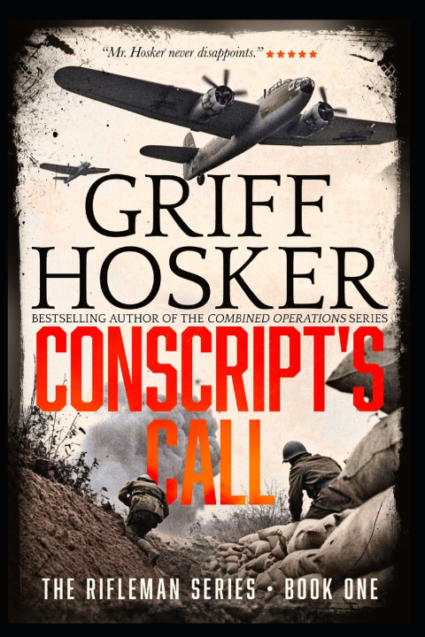 Könyv Conscripts Call Griff Hosker