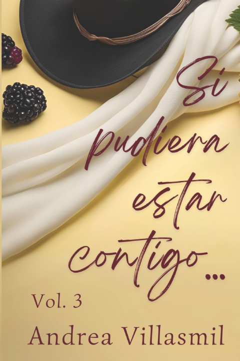 Kniha Si pudiera estar contigo... Andrea Villasmil