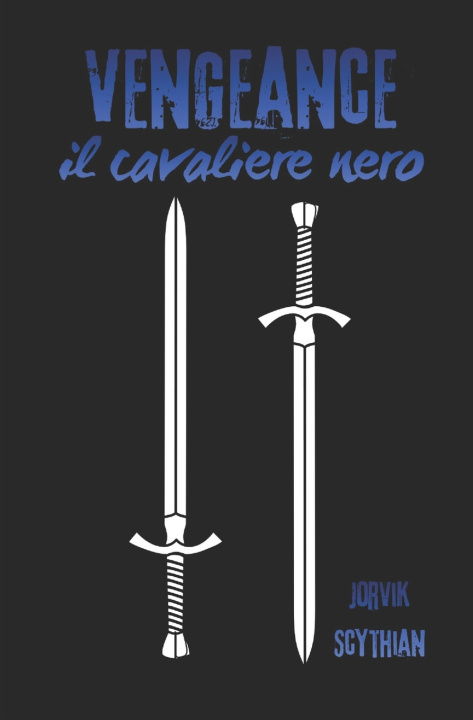 Kniha Vengeance Jorvik Scythian