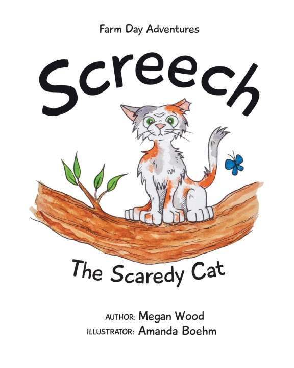 Kniha Screech The Scaredy Cat Megan Wood
