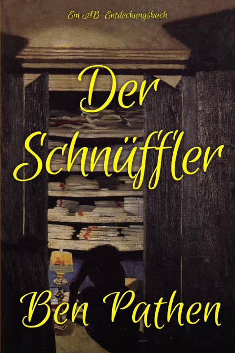 Kniha Der Schnüffler Ben Pathen