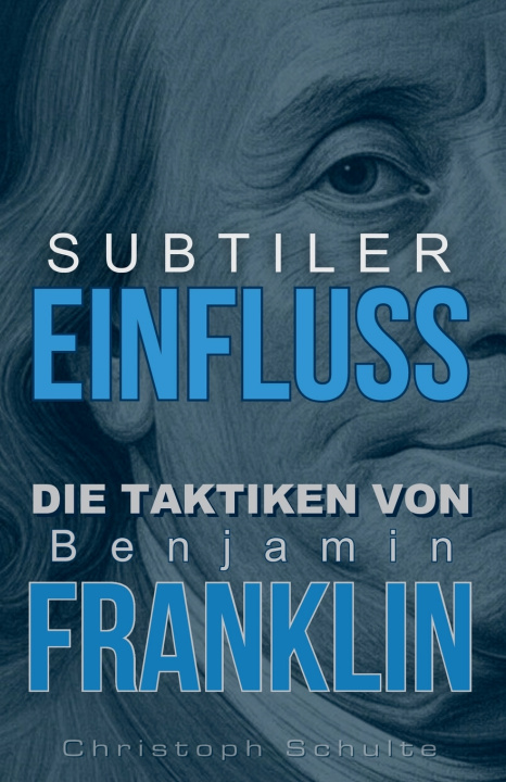 Kniha Subtiler Einfluss Christoph Schulte