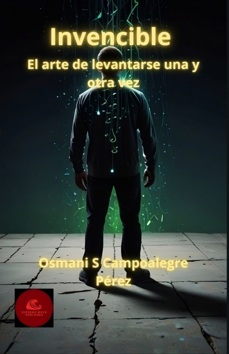 Kniha Invencible Osmani Santiago Campoalegre Pérez