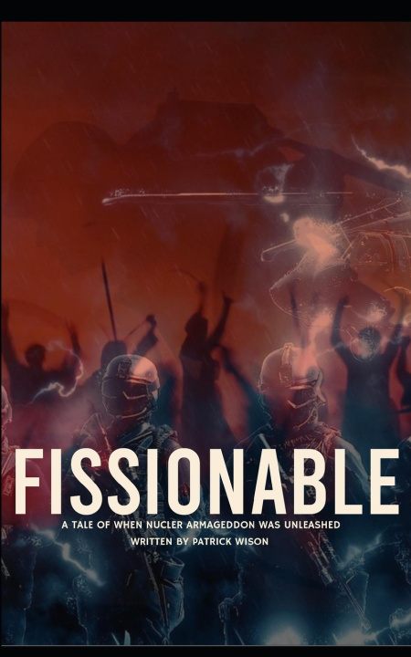 Könyv Fissionable Patrick Wilson