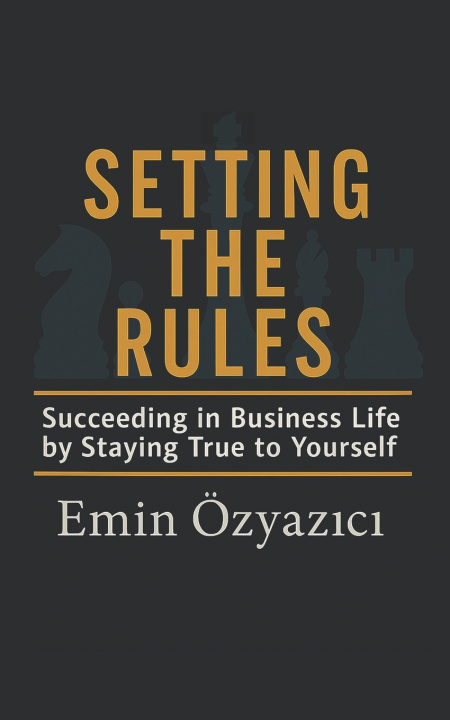 Könyv Setting the Rules Emin Özyazıcı