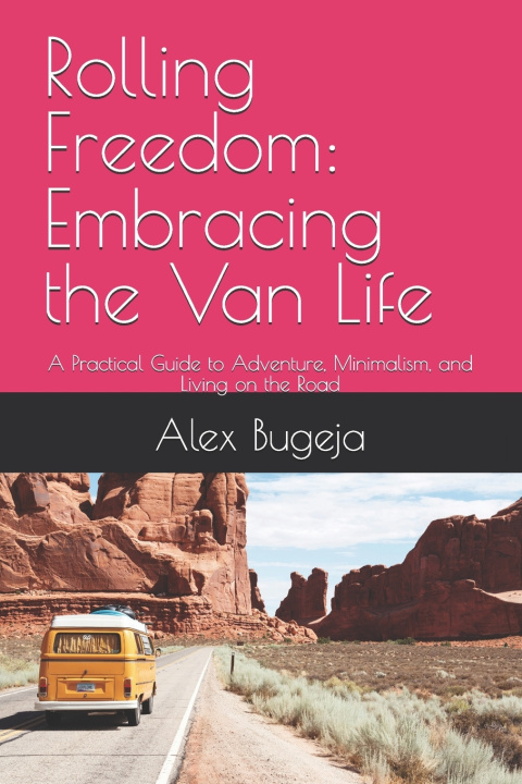 Kniha Rolling Freedom Alex Bugeja
