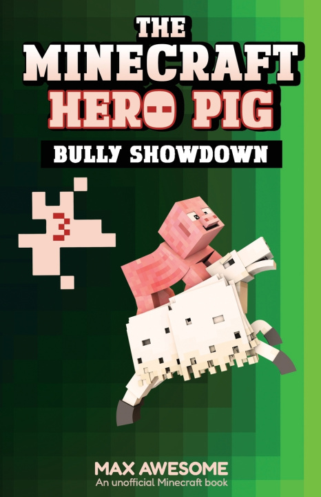 Kniha Bully Showdown Max Awesome