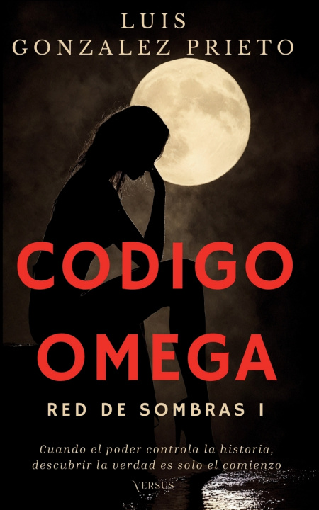 Kniha Codigo Omega Luis Gonzalez Prieto