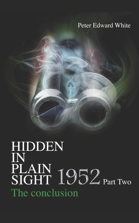 Kniha Hidden in Plain Sight Peter Edward White