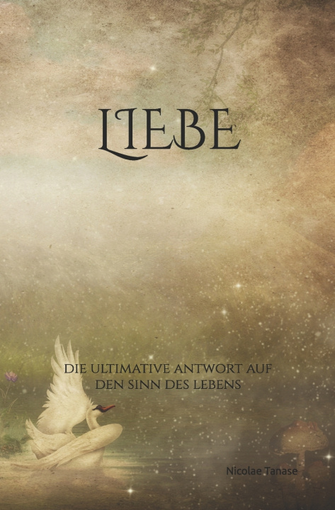 Kniha LIEBE Nicolae Tanase