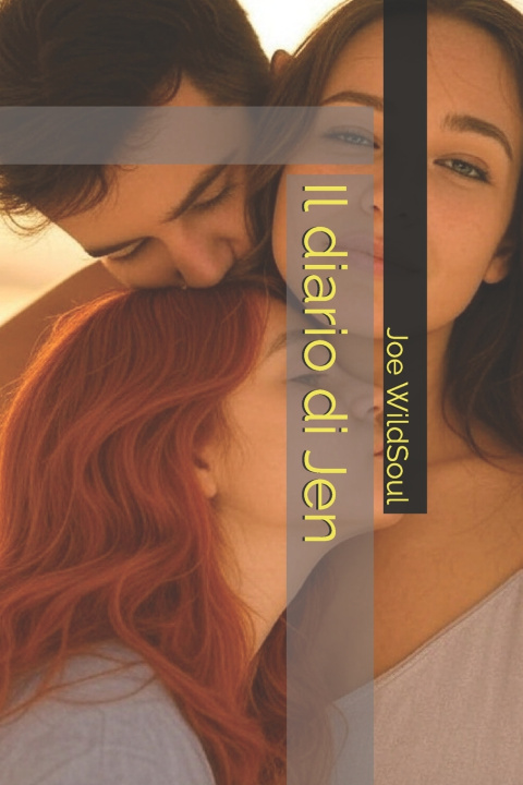 Kniha Il diario di Jen Joe WildSoul