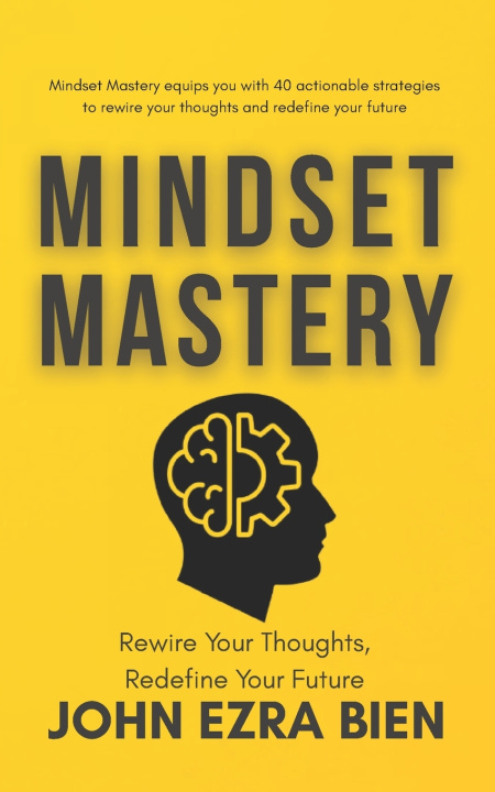 Kniha Mindset Mastery John Ezra Bien