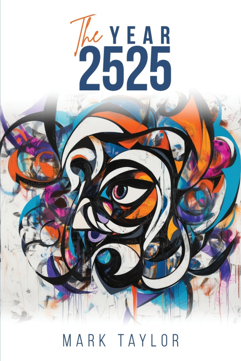 Kniha The Year 2525 Mark Taylor