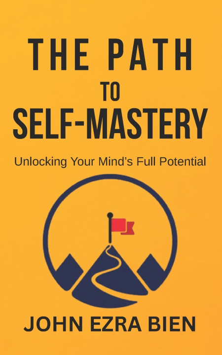 Kniha The Path to Self-Mastery John Ezra Bien
