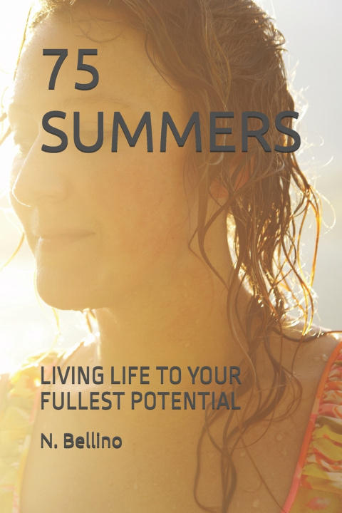 Kniha 75 SUMMERS N. Bellino