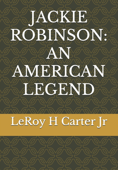 Kniha JACKIE ROBINSON LeRoy H Carter Jr
