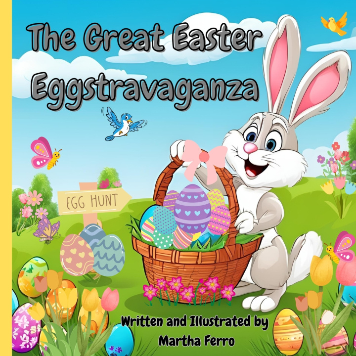 Kniha The Great Easter Eggstravaganza Martha Ferro