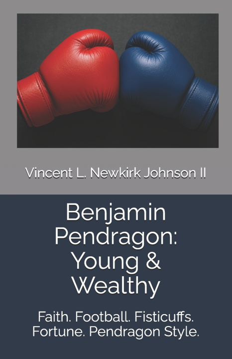 Kniha Benjamin Pendragon Vincent L. Newkirk Johnson II