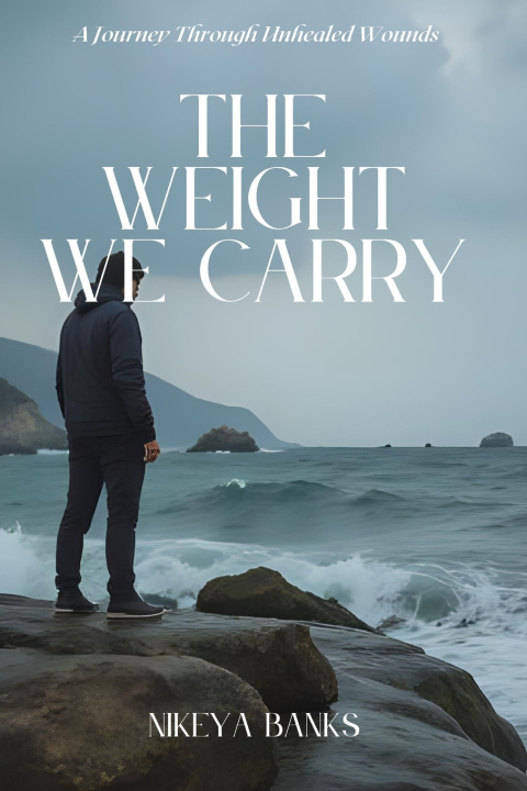 Kniha The Weight We Carry Nikeya Banks