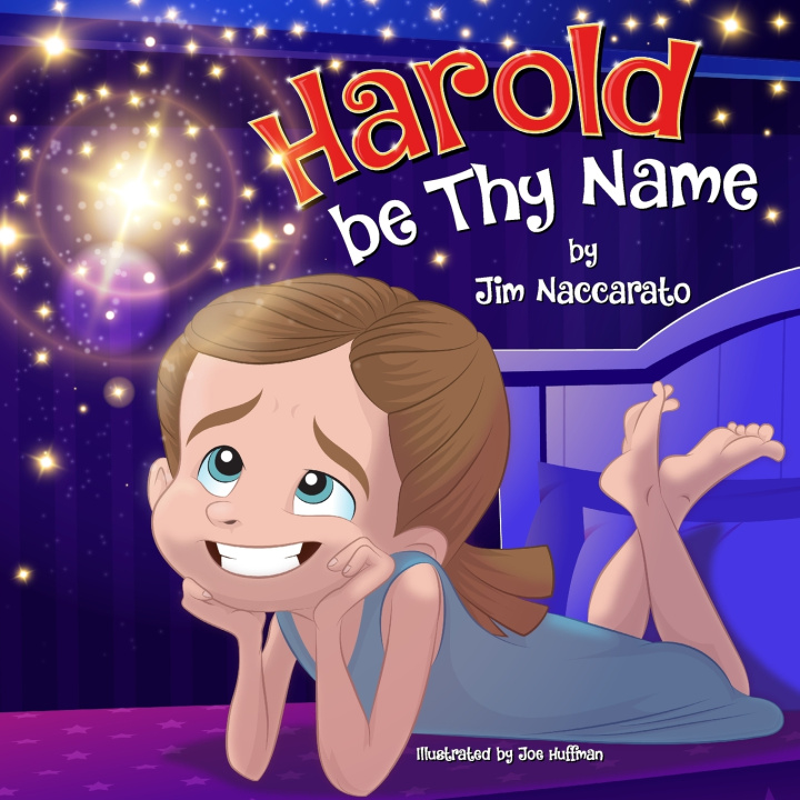 Könyv Harold be Thy Name Jim Naccarato
