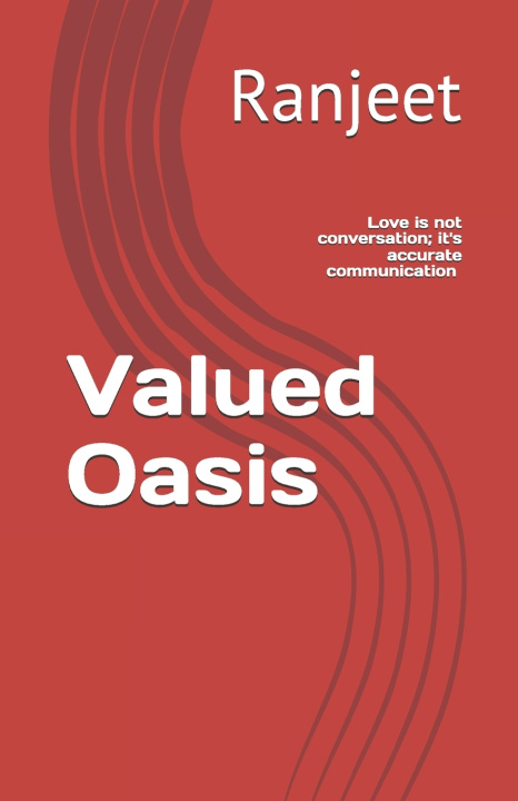 Kniha Valued Oasis Ranjeet Prasad