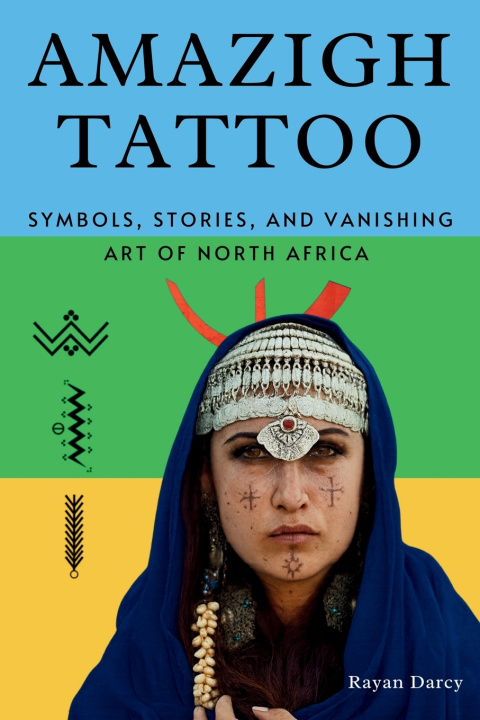 Kniha Amazigh Tattoo Rayan Darcy