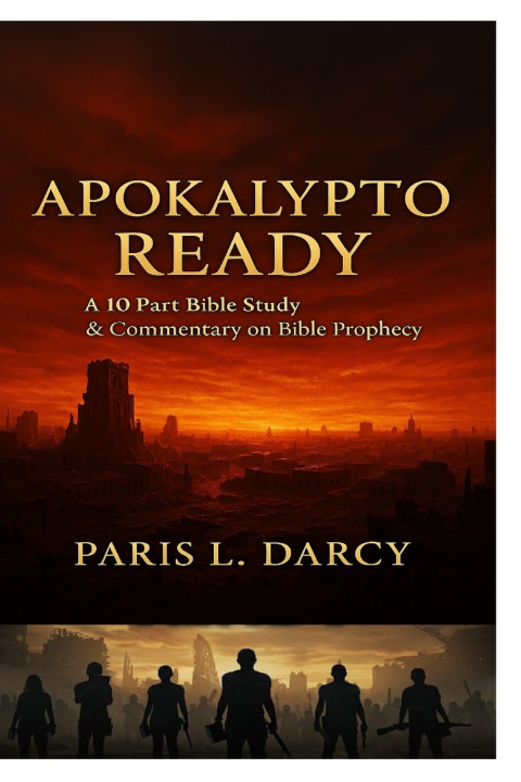 Kniha APOKALYPTO-READY Paris L. Darcy