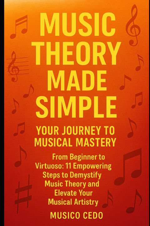 Kniha Music Theory Made Simple Musico Cedo