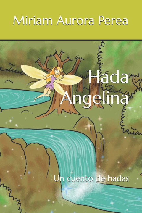 Kniha Hada Angelina Miriam Aurora Perea