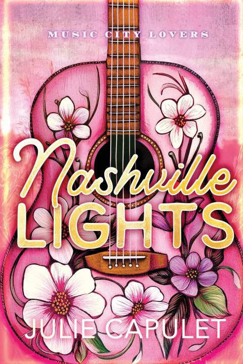 Kniha Nashville Lights Julie Capulet