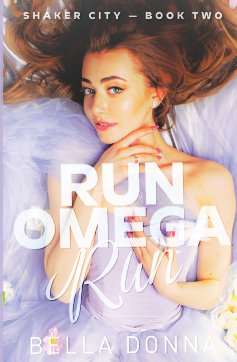 Kniha Run Omega Run Bella Donna