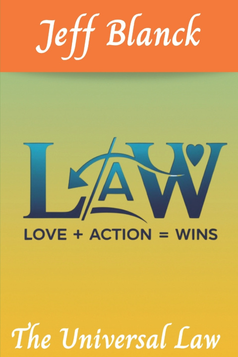 Kniha Love + Action=Wins Jeff Blanck