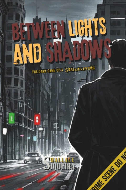 Kniha BETWEEN LIGHTS AND SHADOWS W. SIQUEIRA