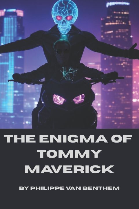Kniha The Enigma of Tommy Maverick Philippe Van Benthem