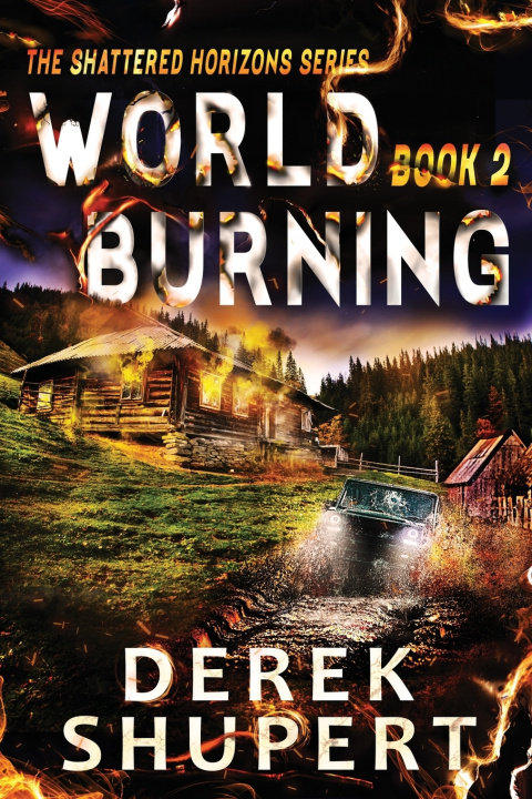 Kniha World Burning 2 Derek Shupert