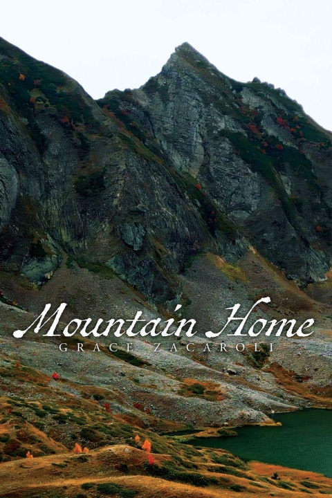 Kniha Mountain Home Grace Zacaroli