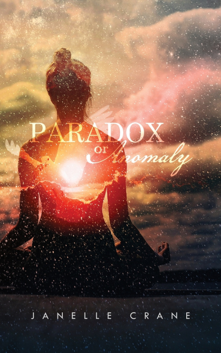 Könyv Paradox or Anomaly Janelle Crane