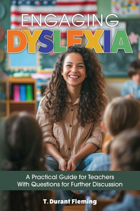 Kniha Engaging Dyslexia T. Durant Fleming