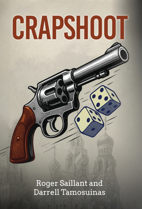 Kniha Crapshoot Roger Saillant