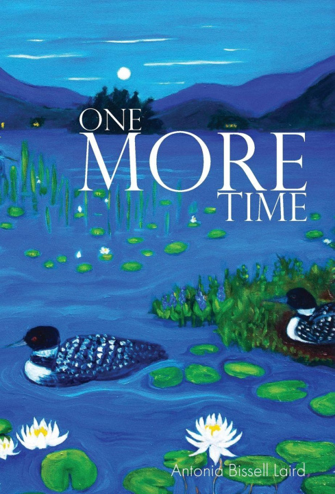 Kniha One More Time Antonia Bissell Laird