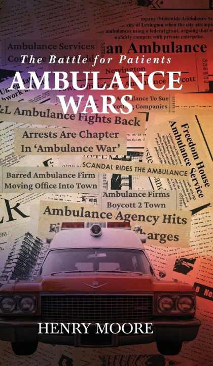 Book AMBULANCE WARS Henry Moore