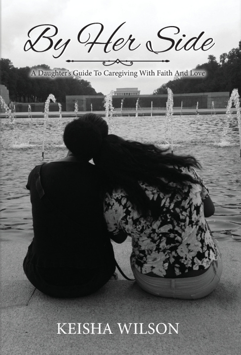Kniha By Her Side Keisha Wilson
