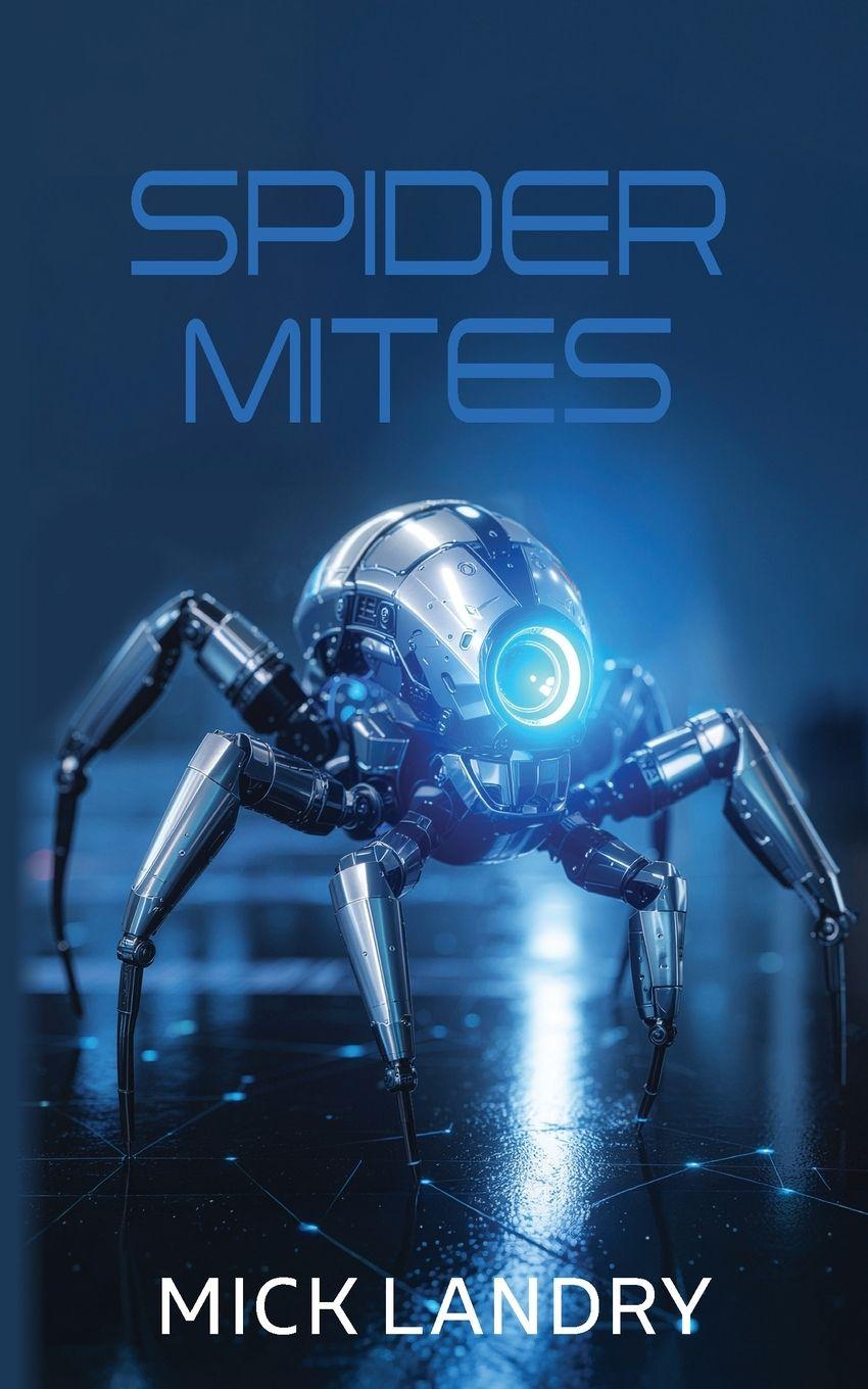 Könyv Spider Mites Mick Landry